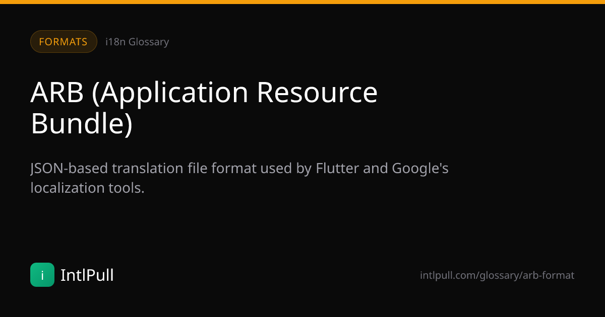 ARB (Application Resource Bundle) - Definition & Examples | IntlPull ...