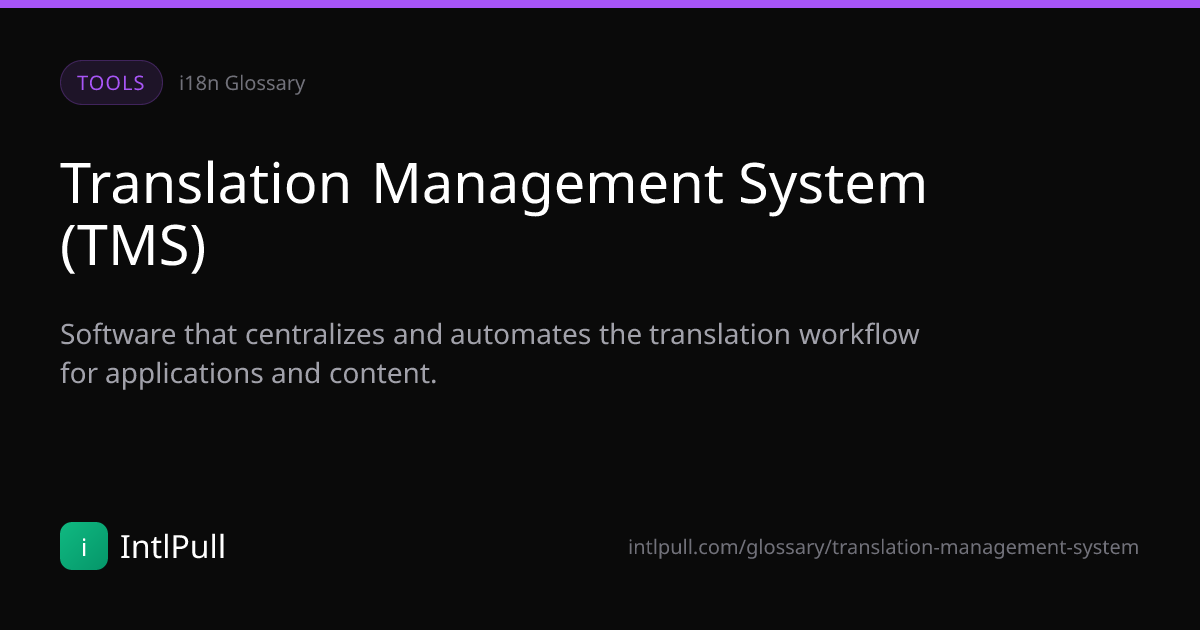 Translation Management System (TMS) - Definition & Examples | IntlPull ...